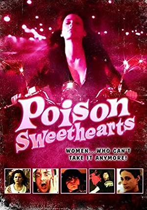 Poison Sweethearts (2008) starring Raymond Turturro on DVD